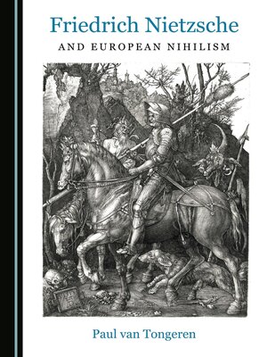 cover image of Friedrich Nietzsche and European Nihilism